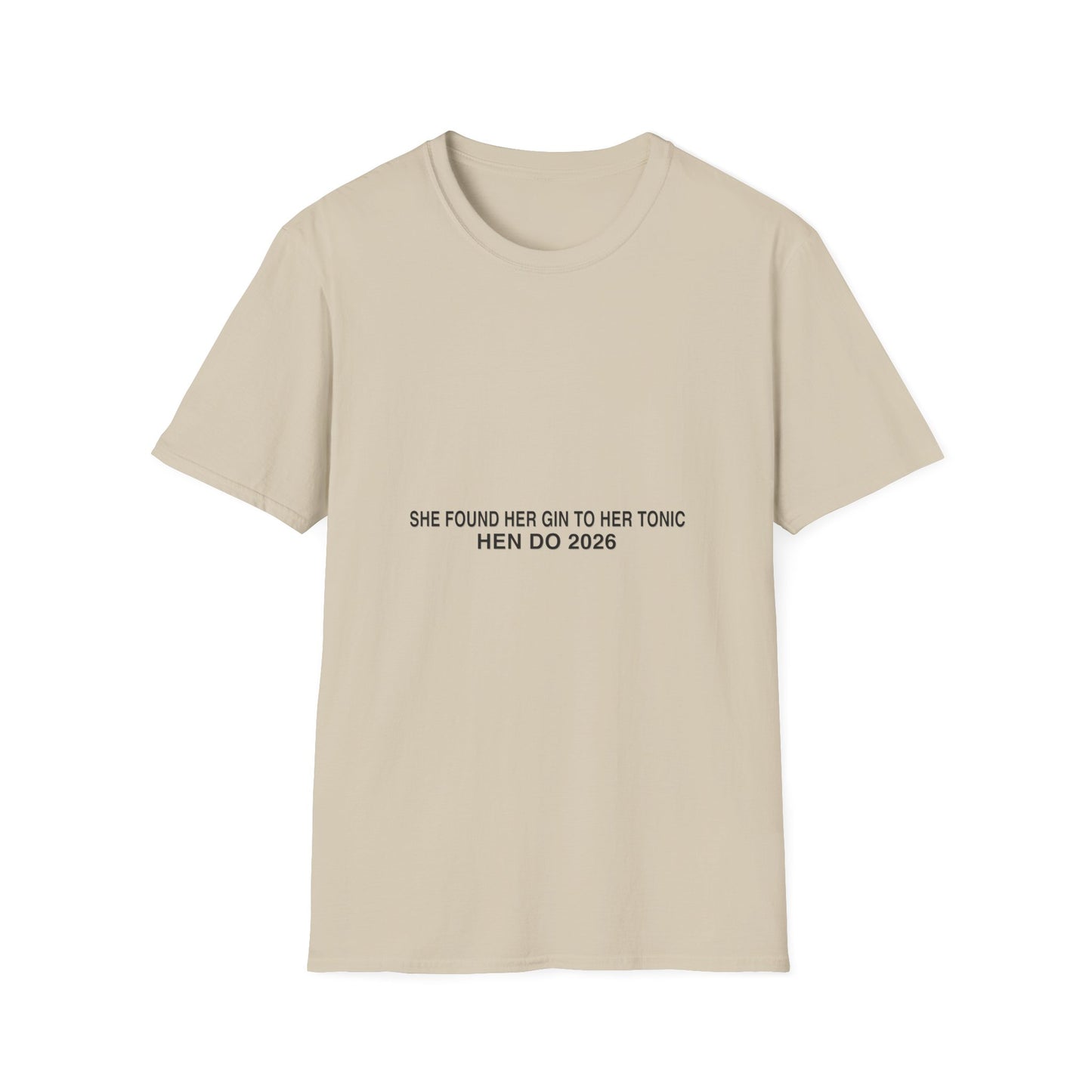 She Found Her Gin To Her Tonic Hen Do 2026 T-Shirt Group Tee