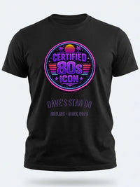 Personalised Ultimate '80s Big Weekender Tee | Custom Certified 80s Icon Event Shirt Dress Loud