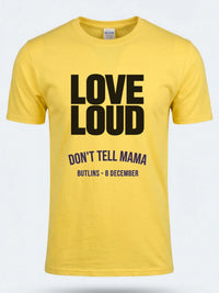 Personalised Don't Tell Mama Big Weekender Tee — daisy yellow tee, front view