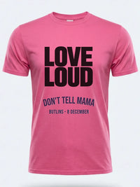 Personalised Don't Tell Mama Big Weekender Tee — pink tee, front view