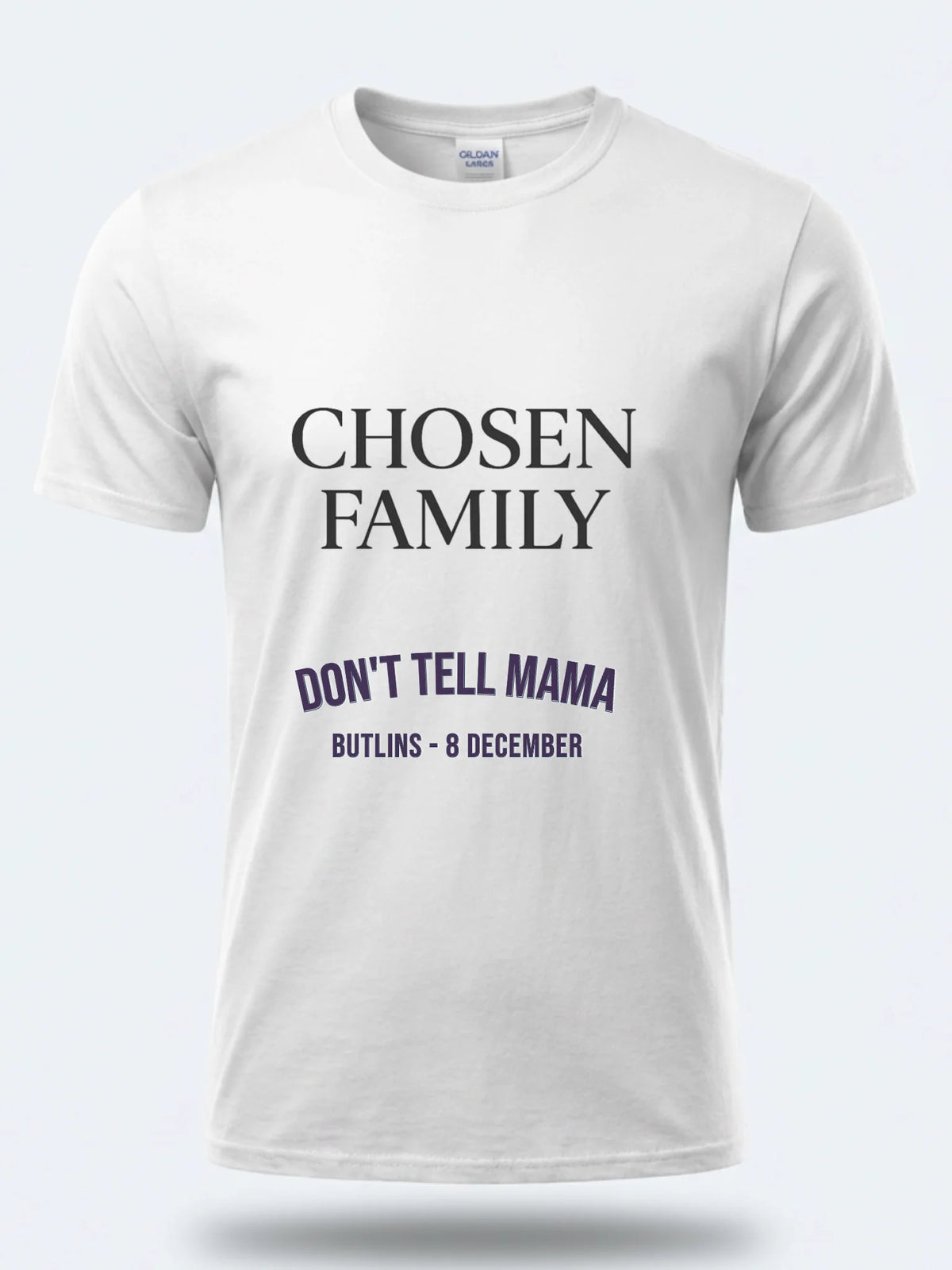 Personalised Don't Tell Mama Big Weekender Tee — white tee, front view