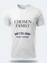 Personalised Don't Tell Mama Big Weekender Tee – Chosen Family