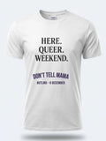 Personalised Don't Tell Mama Big Weekender Tee — white tee, front view