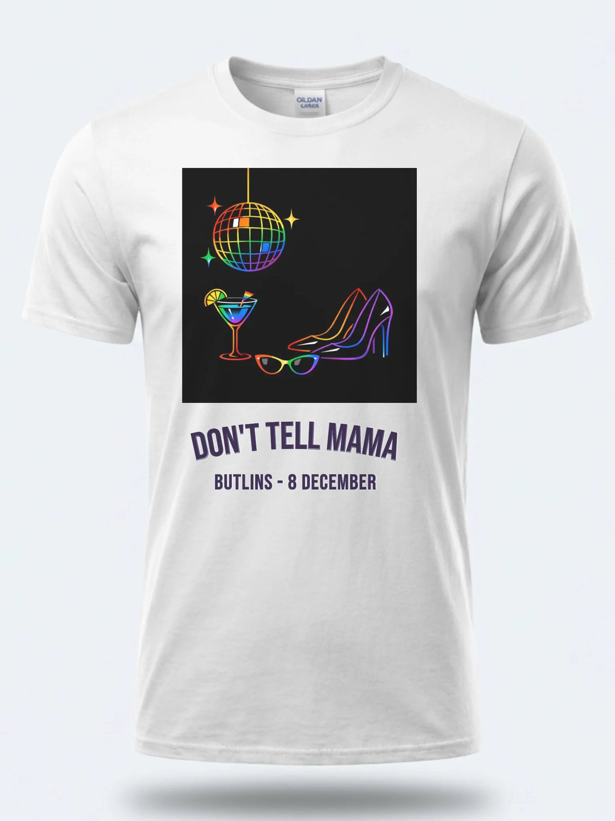 Personalised Don't Tell Mama Big Weekender Tee — white tee, front view