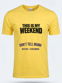 Personalised Don't Tell Mama Big Weekender Tee — daisy yellow tee, front view