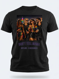Personalised Don't Tell Mama Big Weekender Tee — black tee, front view