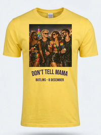Personalised Don't Tell Mama Big Weekender Tee — daisy yellow tee, front view