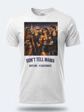 Personalised Don't Tell Mama Big Weekender Tee — white tee, front view