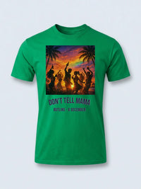 Personalised Don't Tell Mama Big Weekender Tee — irish green tee, front view