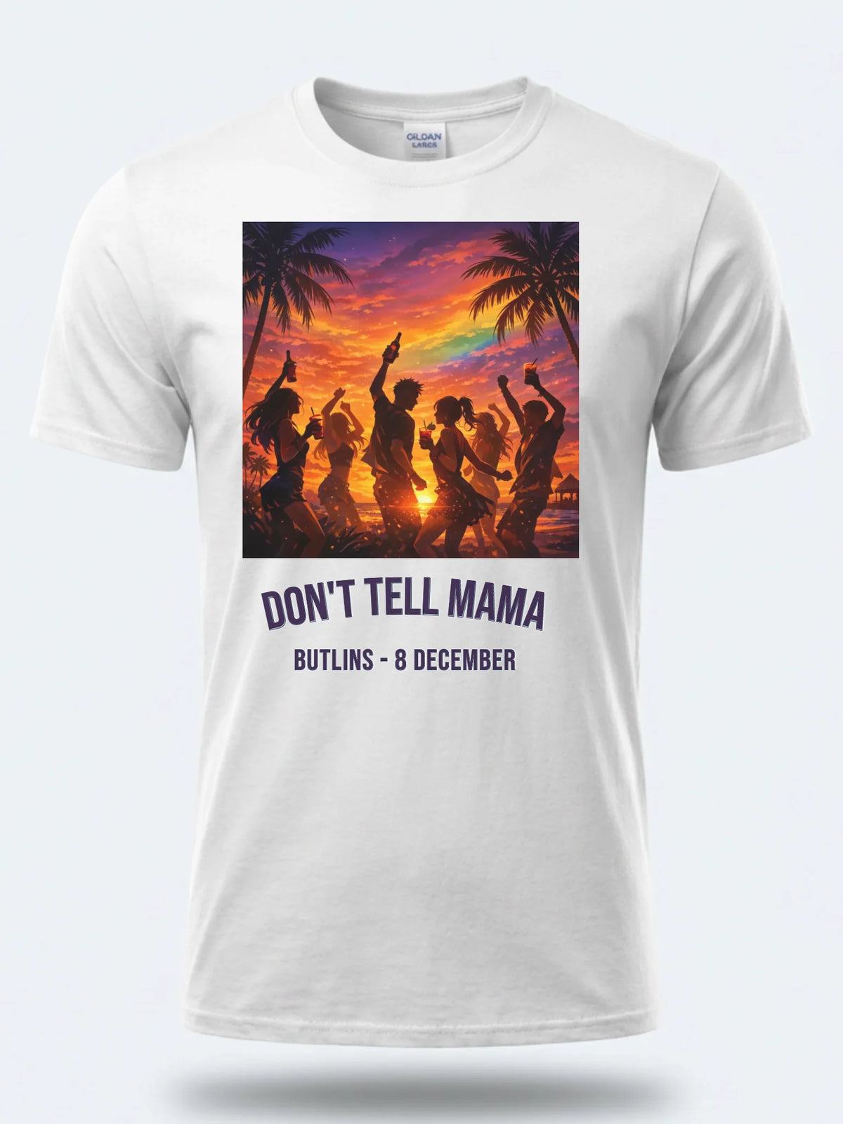 Personalised Don't Tell Mama Big Weekender Tee — white tee, front view