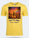 Personalised Don't Tell Mama Big Weekender Tee — daisy yellow tee, front view