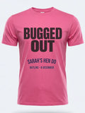 Personalised Bugged Out Big Weekender Tee — pink tee, front view