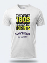 Personalised Darts Weekender Tee | I came for the 180s Stayed for the 10 Pints | Shirt Dress Loud