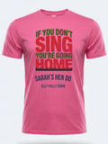 Personalised Darts Weekender Tee | If you don't Sing | Shirt Dress Loud