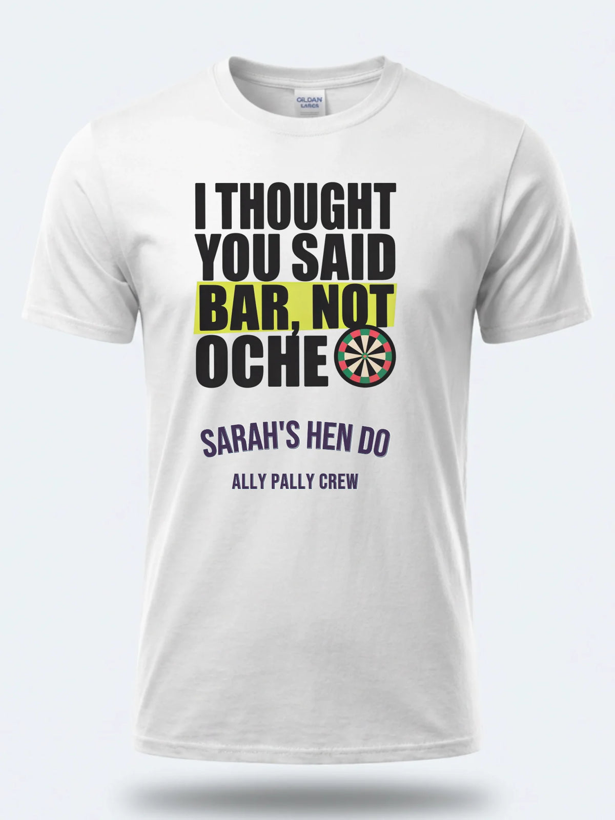Personalised Darts Weekender Tee | I thought you said bar | Shirt Dress Loud