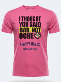 Personalised Darts Weekender Tee | I thought you said bar | Shirt Dress Loud