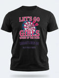 Personalised Darts Weekender Tee | Lets go girls | Shirt Dress Loud
