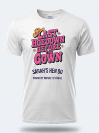 Personalised Country Weekender Unisex Tee | Last Hoedown before the gown HEN | Shirt Dress Loud