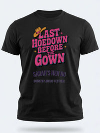 Personalised Country Weekender Unisex Tee | Last Hoedown before the gown HEN | Shirt Dress Loud