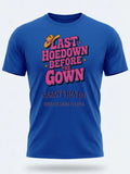 Personalised Country Weekender Unisex Tee | Last Hoedown before the gown HEN | Shirt Dress Loud