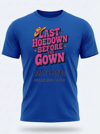 Personalised Country Weekender Unisex Tee | Last Hoedown before the gown HEN | Shirt Dress Loud