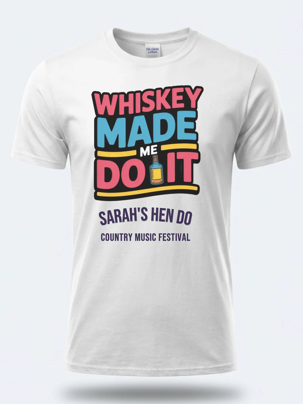 Personalised Country Weekender Unisex Tee | Whiskey Made me do it | Shirt Dress Loud