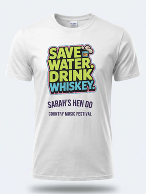 Personalised Country Weekender Unisex Tee – Save Water Drink Whiskey