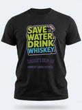 Personalised Country Weekender Unisex Tee | Save Water Drink Whiskey | Shirt Dress Loud