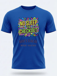 Personalised 90s Reloaded Big Weekender Tee | No Sleep Til Checkout Event Shirt Dress Loud