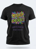 Personalised 90s Reloaded Big Weekender Tee | No Sleep Til Checkout Event Shirt Dress Loud