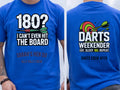 Personalised Darts Weekender Tee | 180 I can't even hit the board | Shirt Dress Loud