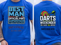 Personalised Darts Weekender Tee | Ally Pally Best Man Pint Supervisor | Shirt Dress Loud