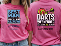 Personalised Darts Weekender Tee | Ally Pally Best Man Pint Supervisor | Shirt Dress Loud