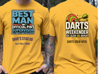 Personalised Darts Weekender Tee | Ally Pally Best Man Pint Supervisor | Shirt Dress Loud