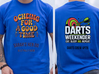 Personalised Darts Weekender Tee | Ocheing for a good time | Shirt Dress Loud