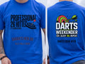 Personalised Darts Weekender Tee | Professional 26 Hitter | Shirt Dress Loud