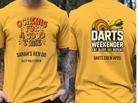 Personalised Darts Weekender Tee | Ocheing for a good time | Shirt Dress Loud