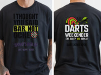 Personalised Darts Weekender Tee | I thought you said bar | Shirt Dress Loud