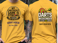 Personalised Darts Weekender Tee | My Checkout game is strong | Shirt Dress Loud