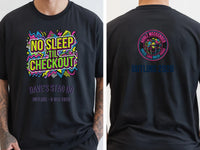 Personalised 90s Reloaded Big Weekender Tee | No Sleep Til Checkout Event Shirt Dress Loud
