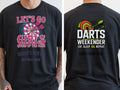 Personalised Darts Weekender Tee | Lets go girls | Shirt Dress Loud