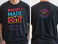 Personalised Country Weekender Unisex Tee | Whiskey Made me do it | Shirt Dress Loud