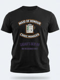 Personalised Weekender Unisex Tee | Maid of Honour Chaos Manager | Hen Shirt Dress Loud