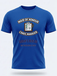 Personalised Weekender Unisex Tee | Maid of Honour Chaos Manager | Hen Shirt Dress Loud