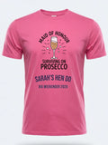 Personalised Weekender Unisex Tee | Maid of Honour Surviving on Prosecco | Hen Shirt Dress Loud
