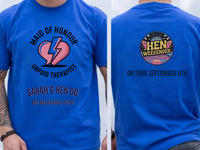 Personalised Weekender Unisex Tee | Maid of Honour Unpaid therapist | Hen Shirt Dress Loud