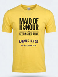 Personalised Weekender Unisex Tee | Maid of Honour Keeping her Alive | Hen Shirt Dress Loud