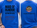 Personalised Weekender Unisex Tee | Maid of Honour Keeping her Alive | Hen Shirt Dress Loud