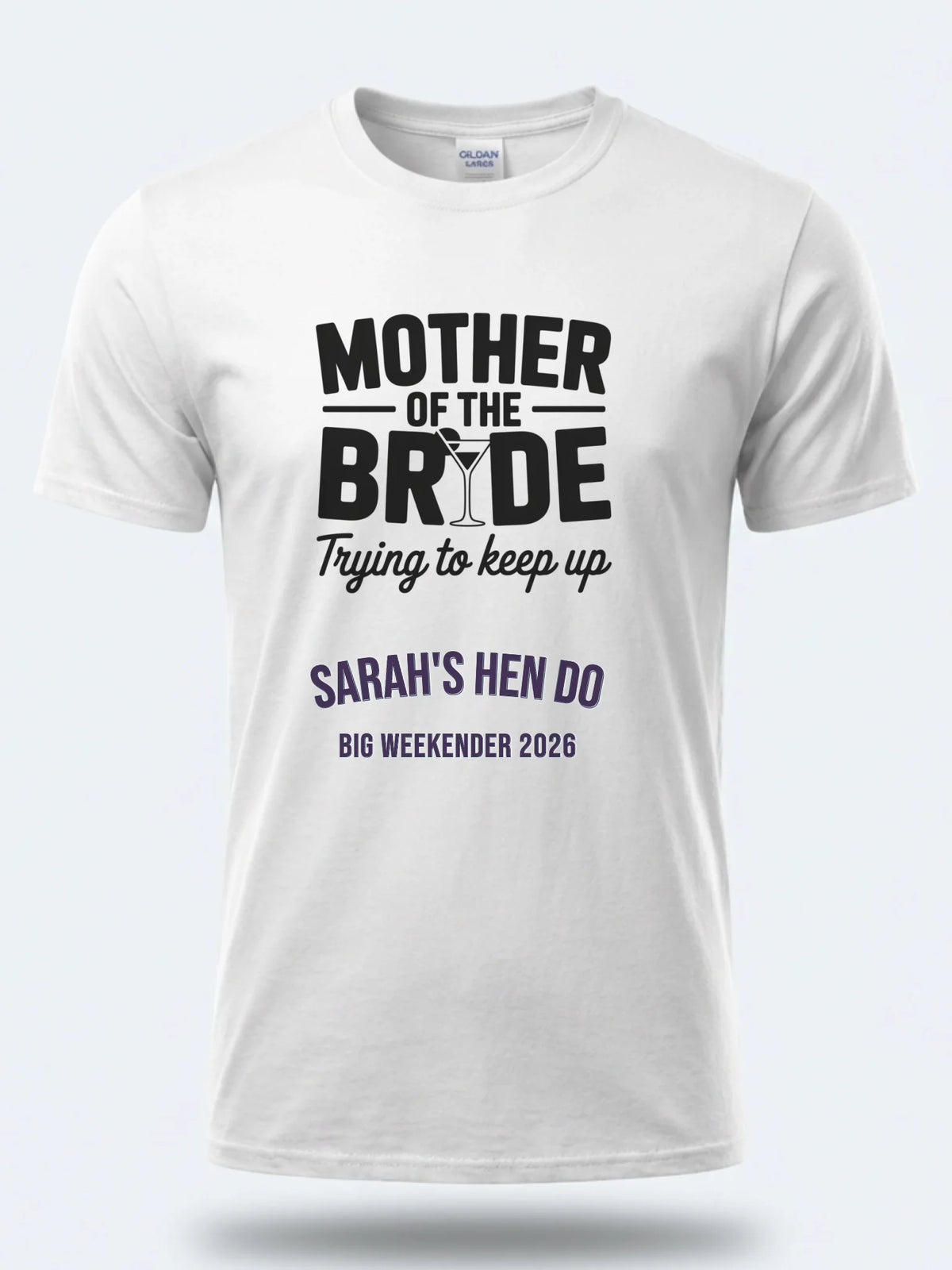 Personalised Weekender Unisex Tee | Mother of the Bride Trying to Keep up | Hen Shirt Dress Loud