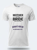 Personalised Weekender Unisex Tee | Mother of the Bride Here for the bride | Hen Shirt Dress Loud